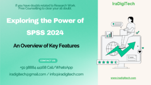 Exploring the Power of SPSS: An Overview of Key Features 2024